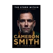 Storm Within: Cameron Smith Autobiography Hardcover
